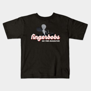 Fingerbobs, use your imagination Kids T-Shirt